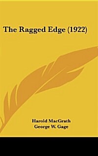 The Ragged Edge (1922) (Hardcover)