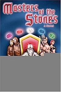 Masters of the Stones (Hardcover)