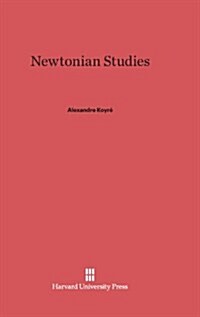 Newtonian Studies (Hardcover)