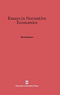 Essays in Normative Economics (Hardcover)