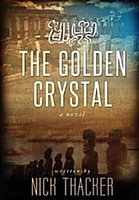 The Golden Crystal (Hardcover)