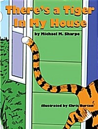 Theres a Tiger in My House (Hardcover)