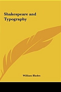 Shakespeare and Typography (Hardcover)