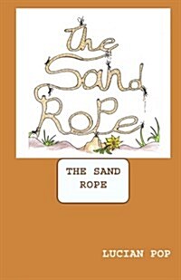 The Sand Rope (Paperback)