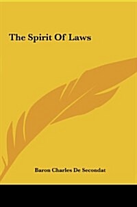 The Spirit of Laws (Hardcover)