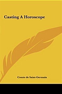 Casting a Horoscope (Hardcover)