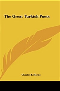 The Great Turkish Poets (Hardcover)