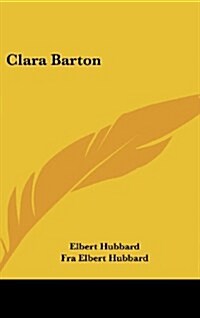 Clara Barton (Hardcover)