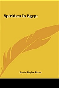 Spiritism in Egypt (Hardcover)