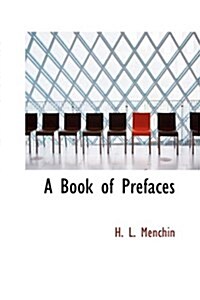 A Book of Prefaces (Hardcover)