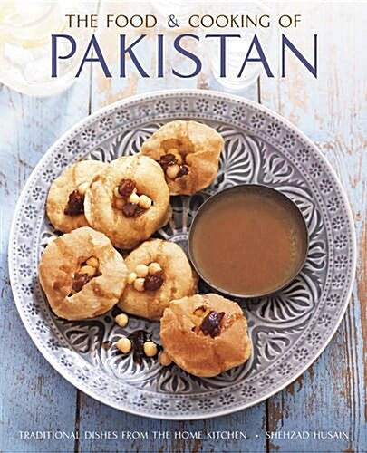 Food and Cooking of Pakistan (Hardcover)