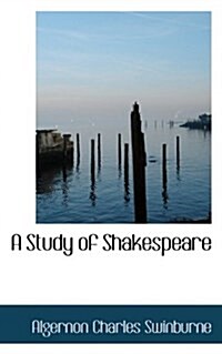 A Study of Shakespeare (Hardcover)