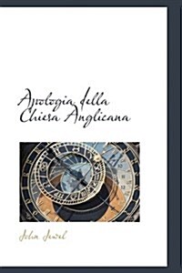 Apologia Della Chiesa Anglicana (Hardcover)