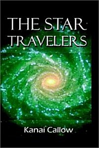 The Star Travelers (Hardcover)