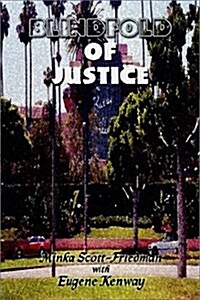 Blindfold of Justice (Hardcover)