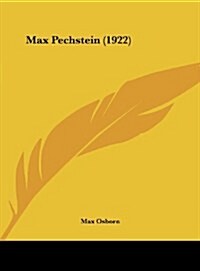 Max Pechstein (1922) (Hardcover)