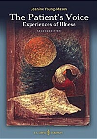 The Patients Voice Experiences of Illness, 2nd Edition (Paperback)
