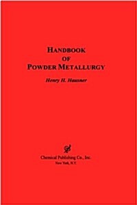 Handbook of Powder Metallurgy (Hardcover)