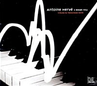 [수입] Antoine Herve - I Mean You