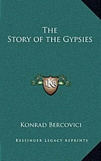 The Story of the Gypsies (Hardcover)