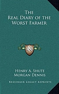 The Real Diary of the Worst Farmer (Hardcover)