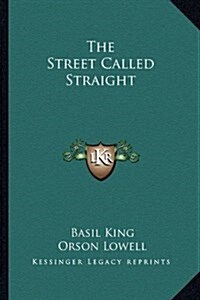 The Street Called Straight (Hardcover)