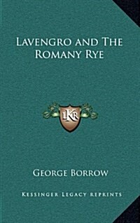 Lavengro and the Romany Rye (Hardcover)