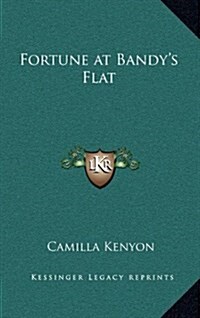 Fortune at Bandys Flat (Hardcover)