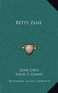 Betty Zane (Hardcover)