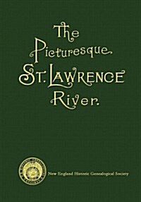The Thousand Islands of the St. Lawrence River (Hardcover)