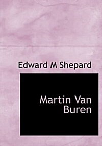 Martin Van Buren (Hardcover)