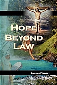 Hope Beyond Law (Hardcover)