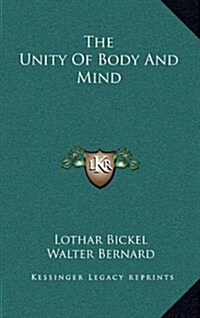 The Unity of Body and Mind (Hardcover)