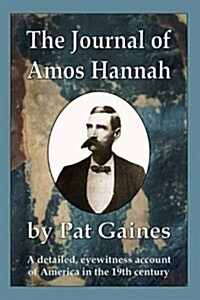 The Journal of Amos Hannah (Hardcover)