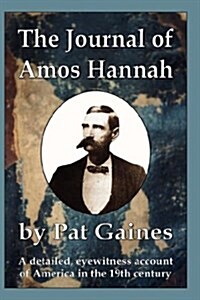 The Journal of Amos Hannah (Hardcover)