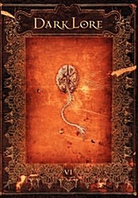 Darklore Volume 6 (Limited Edition Hardcover) (Hardcover)