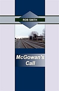 McGowans Call (Hardcover)