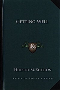 Getting Well (Hardcover)