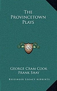 The Provincetown Plays (Hardcover)