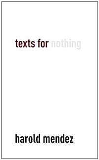 Texts for Nothing (Hardcover)