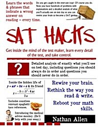 SAT Hacks: The Definitive Guide to the New SAT. (Paperback)