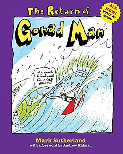 The Return of Gonad Man (Paperback)