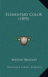 Elementary Color (1895) (Hardcover)