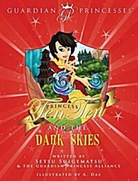 Princess Ten Ten & the Dark Skies (Hardcover)