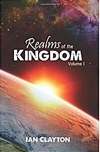 Realms of the Kingdom (Paperback)