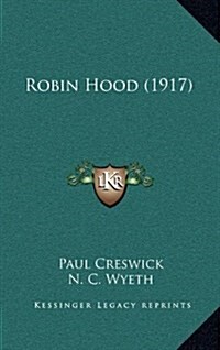 Robin Hood (1917) (Hardcover)