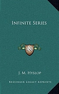 Infinite Series (Hardcover)