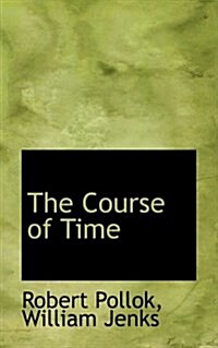 The Course of Time (Hardcover)