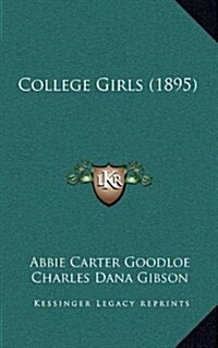 College Girls (1895) (Hardcover)