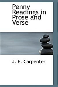 Penny Readings in Prose and Verse (Hardcover)